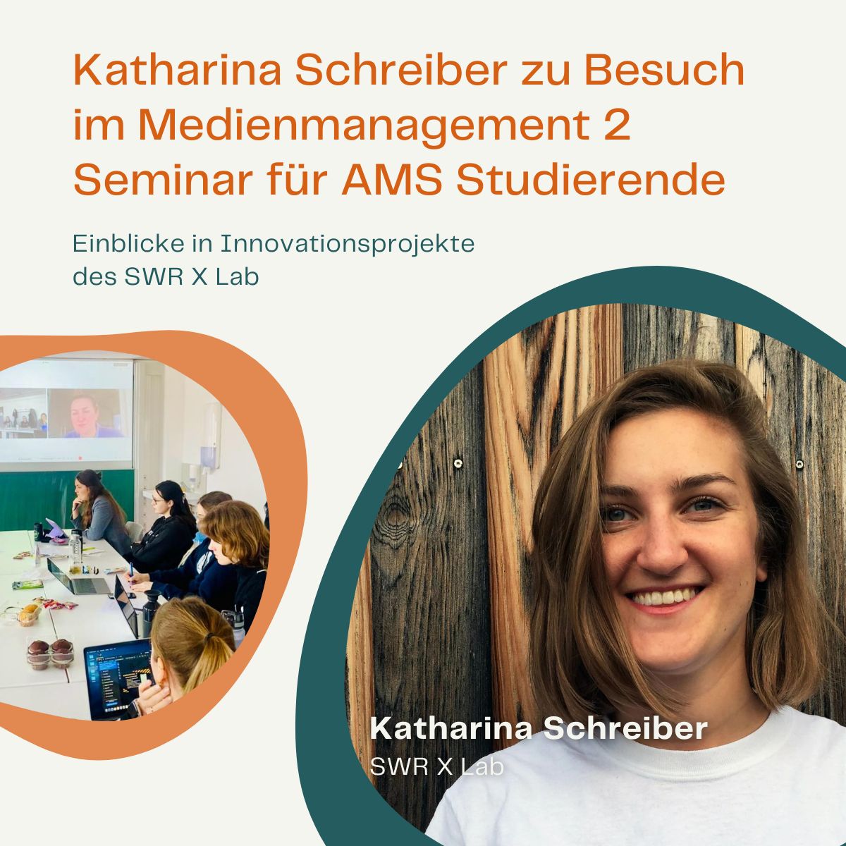 Katharina Schreiber vom SWR X Lab zu Besuch im Seminar Medienmanagement 2